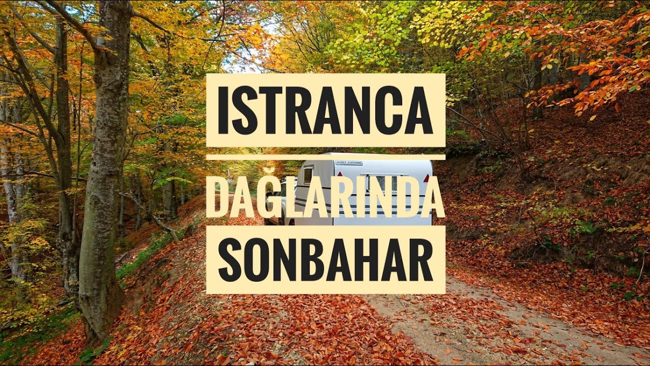 Istranca Dağlarında Sonbahar - Kurudere Köyü