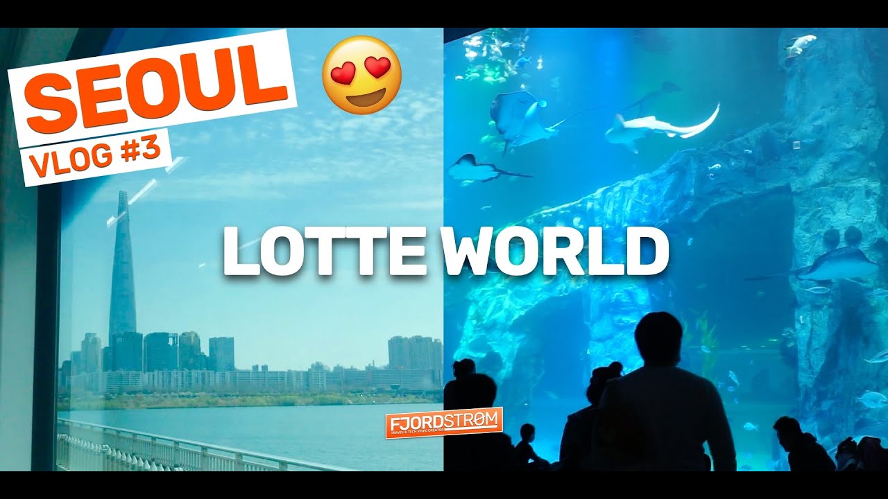 Lotte World Tower & Aquarium: worth a visit! [Seoul VLOG #3]