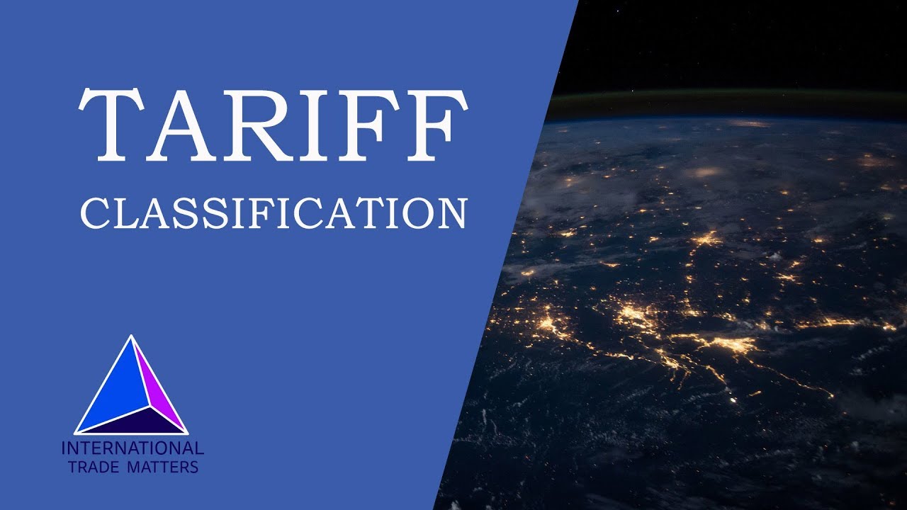 5 Things You Need to Know About Tariff Classification