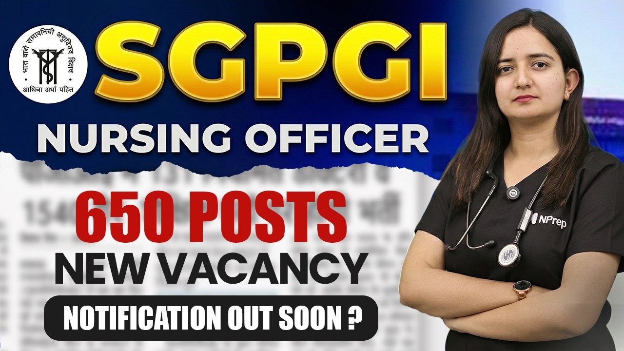 SGPGI Nursing Officer New Vacancy 2026 | SGPGI Staff Nurse New Vacancy | Nursing Officer New Vacancy