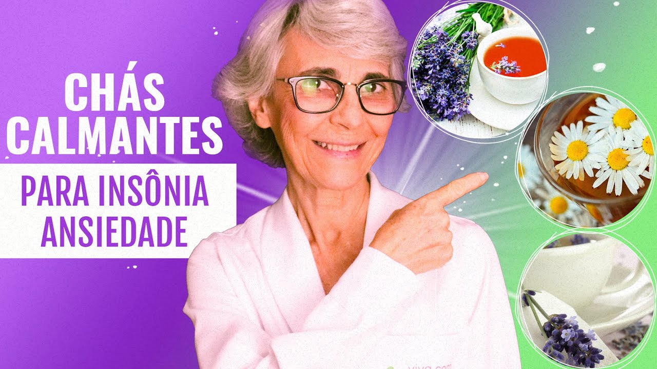 Ch&aacute;s calmantes para ins&ocirc;nia e ansiedade