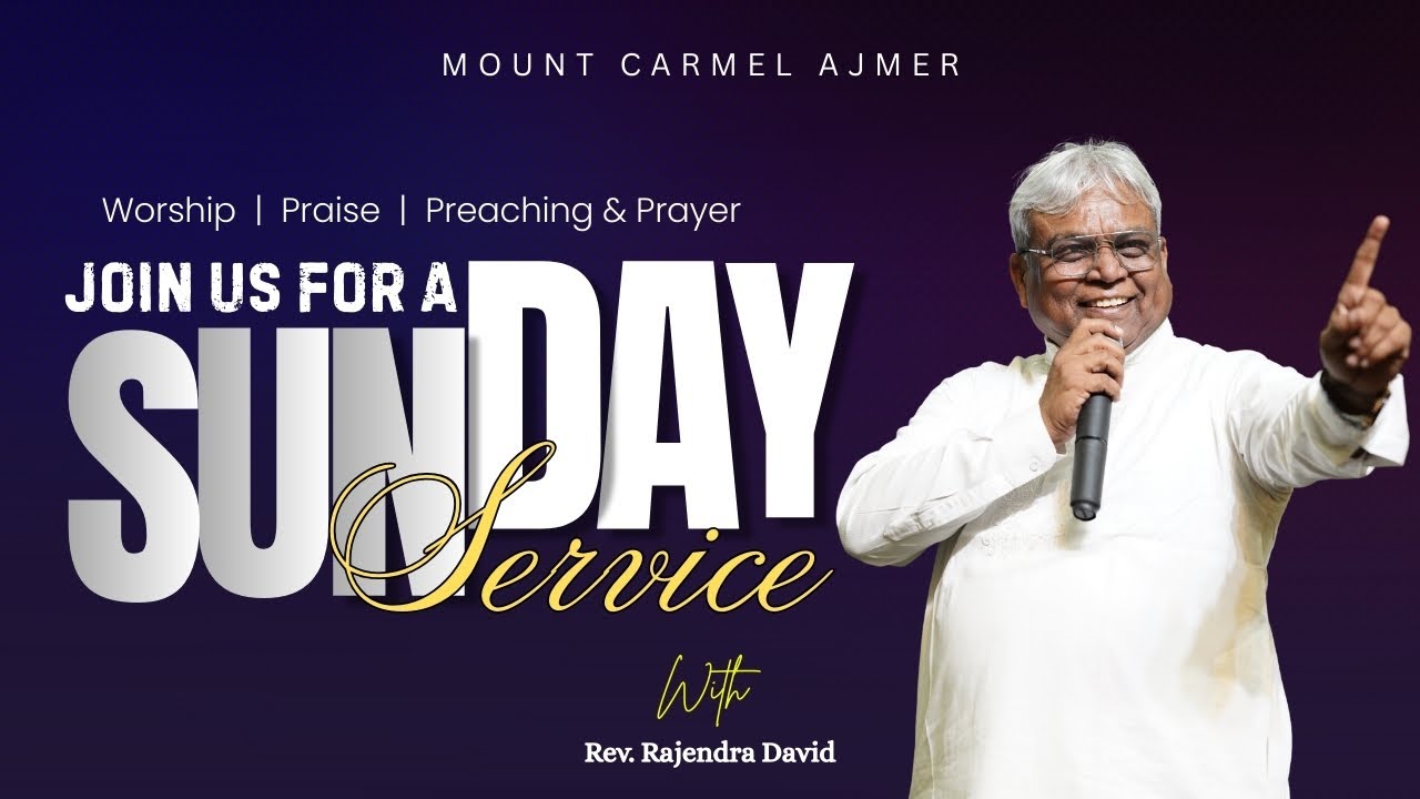 Sunday Service || Mount Carmel Ajmer || Feb 08, 2026