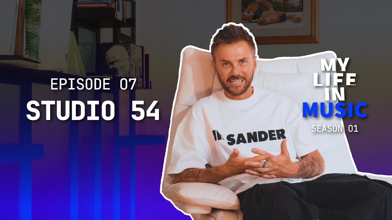 MY LIFE IN MUSIC | EP. 07 “STUDIO 54”