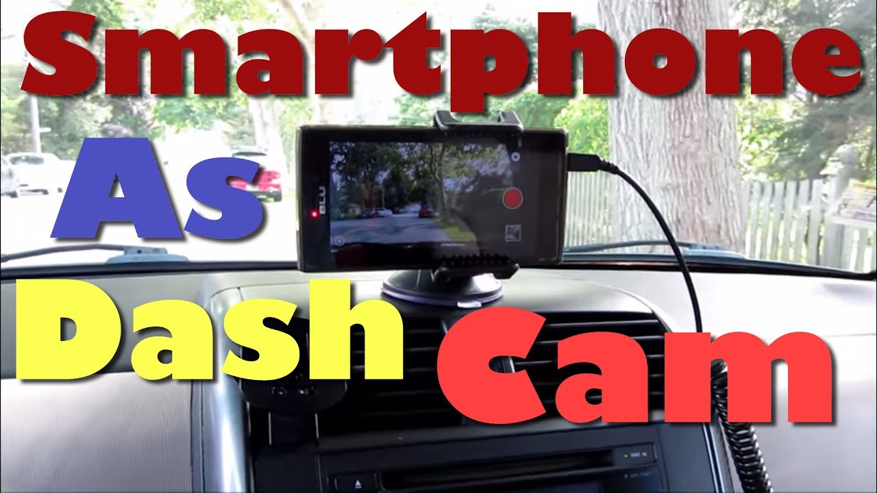 How To Use Your Phone as a DashCam Demo