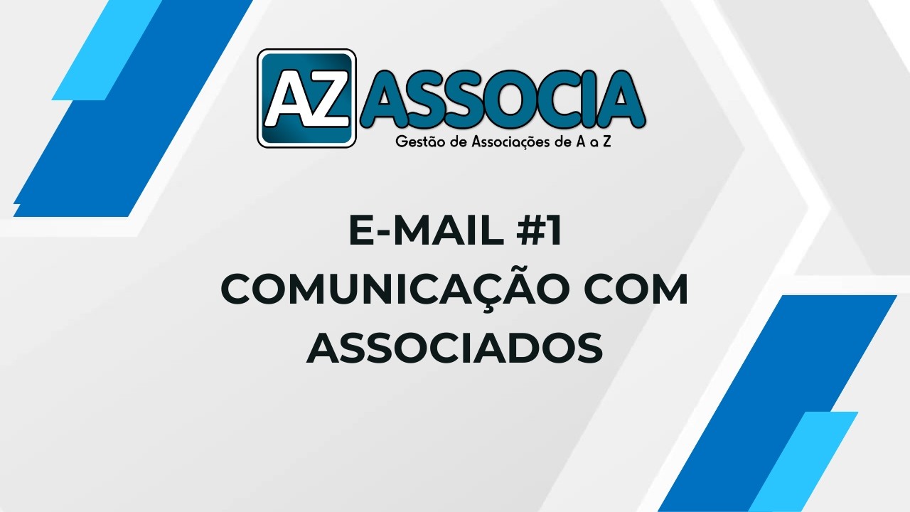 E-mail #1 – Comunicação com Associados