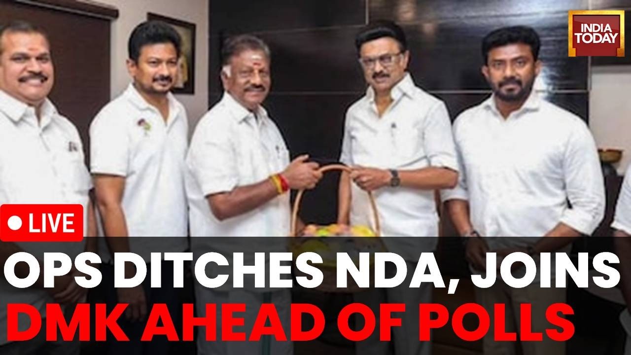 Tamil Nadu politics LIVE: OPS Formally Joins DMK At Party HQ In Chennai Today | India Today LIVE
