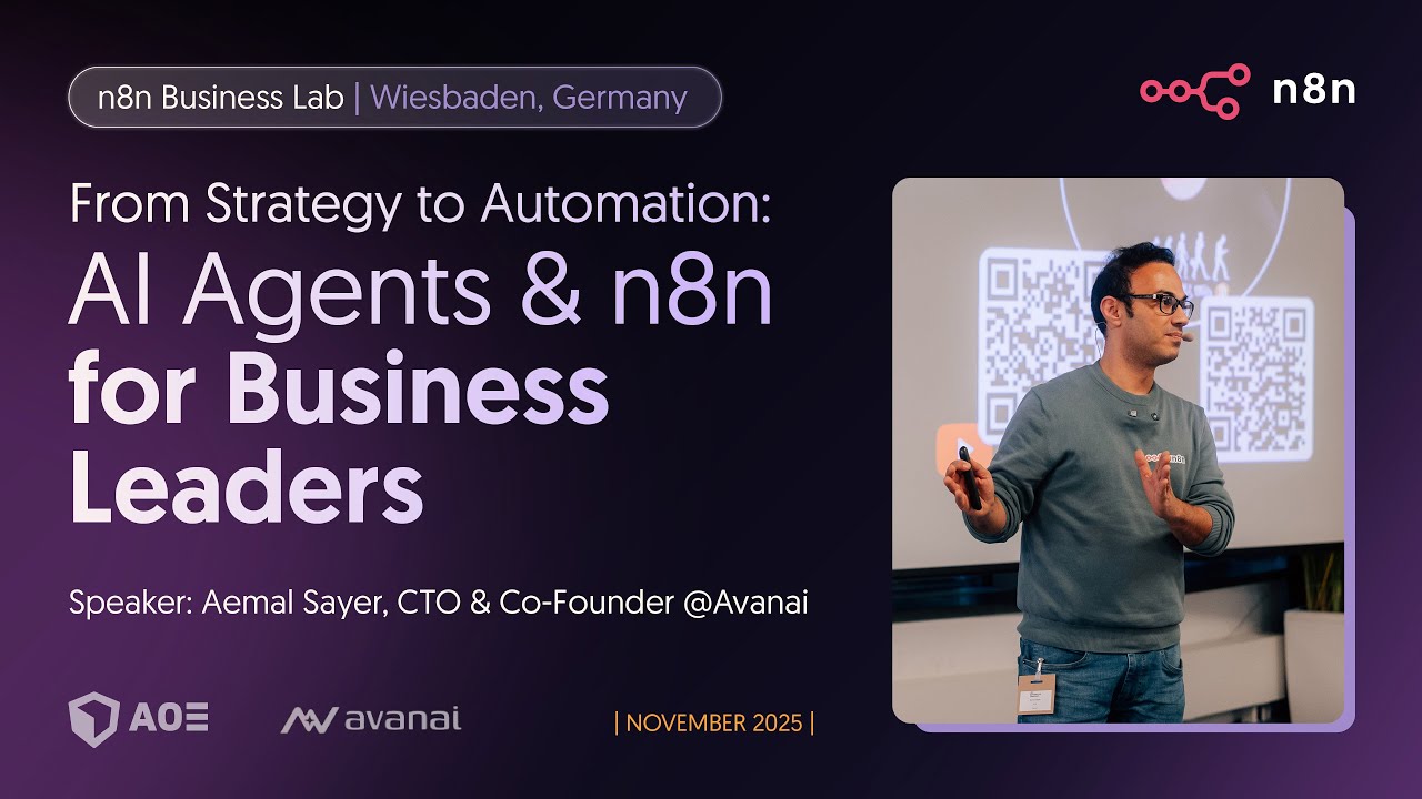 From Strategy to Automation: AI Agents & n8n for Business Leaders - n8n Business Lab (November 2025)