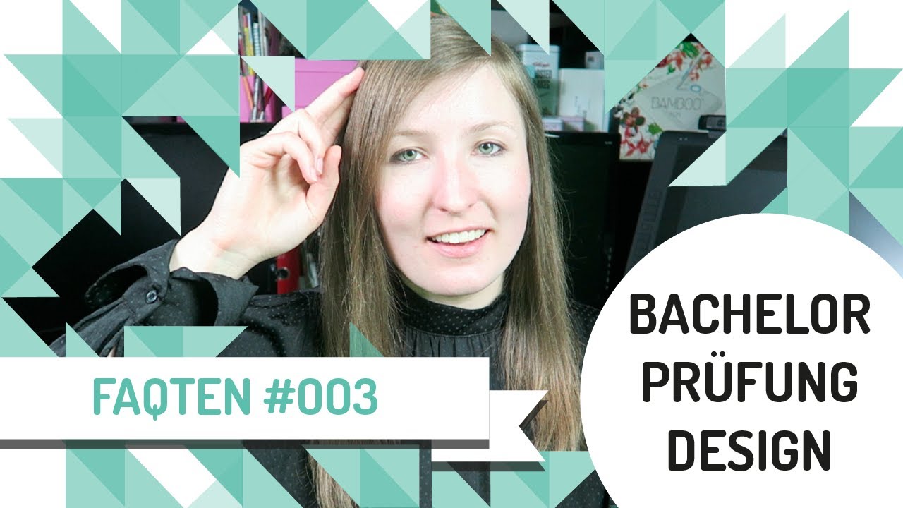 Bachelor-Pr&uuml;fung Design: Ablauf, Fristen, Tipps & Tricks &ndash; FAQten #003