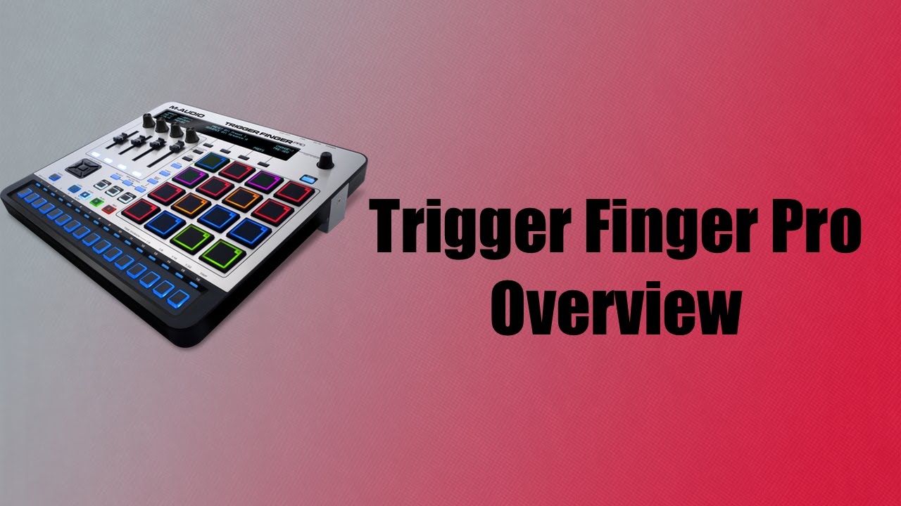 M-Audio Trigger Finger Pro Review