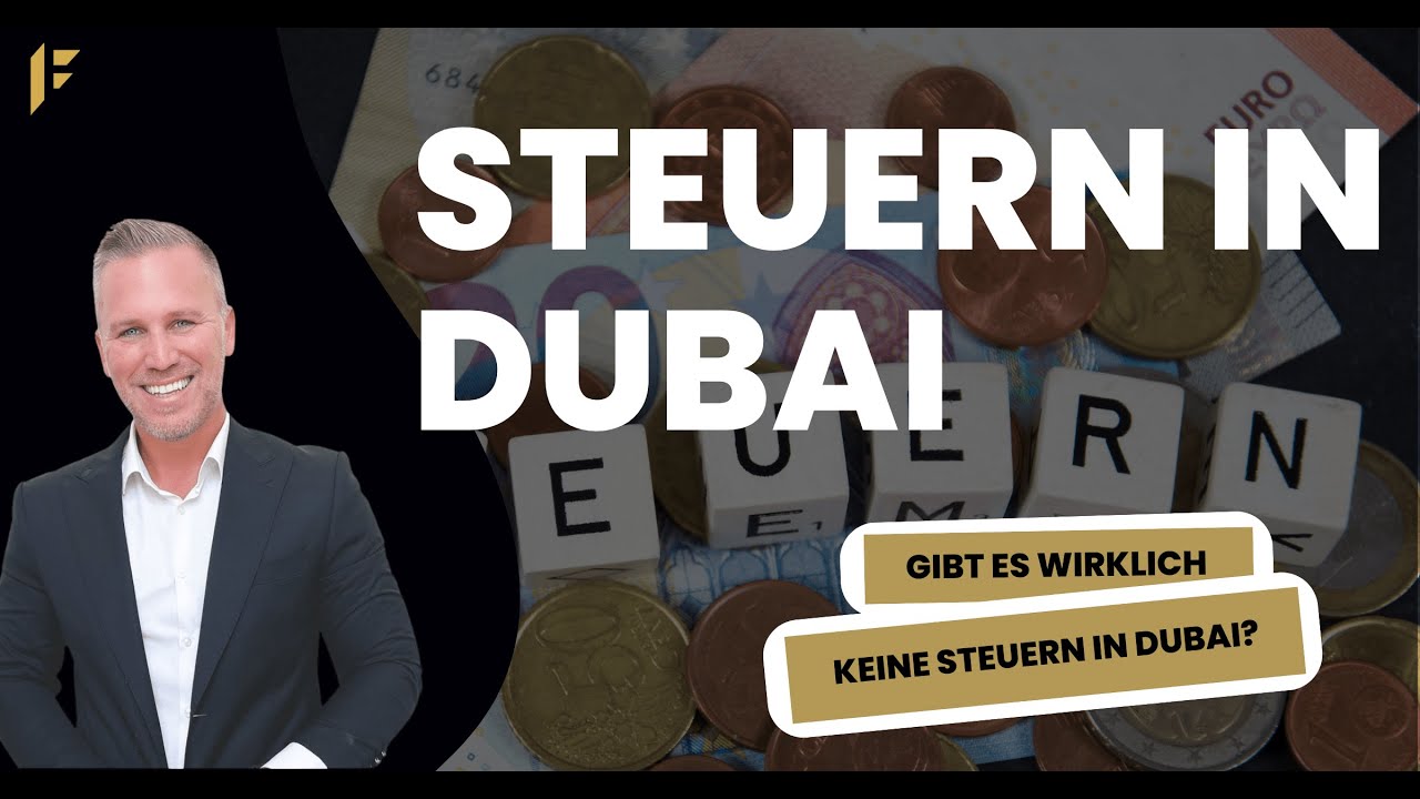 Steuern in Dubai? Die Fakten