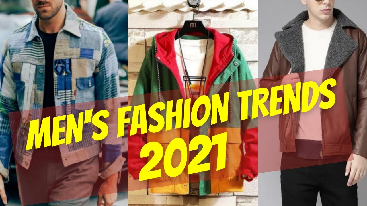 Best MEN'S FASHION TRENDS 2021 (Hindi) || How To Dress Well In 2021