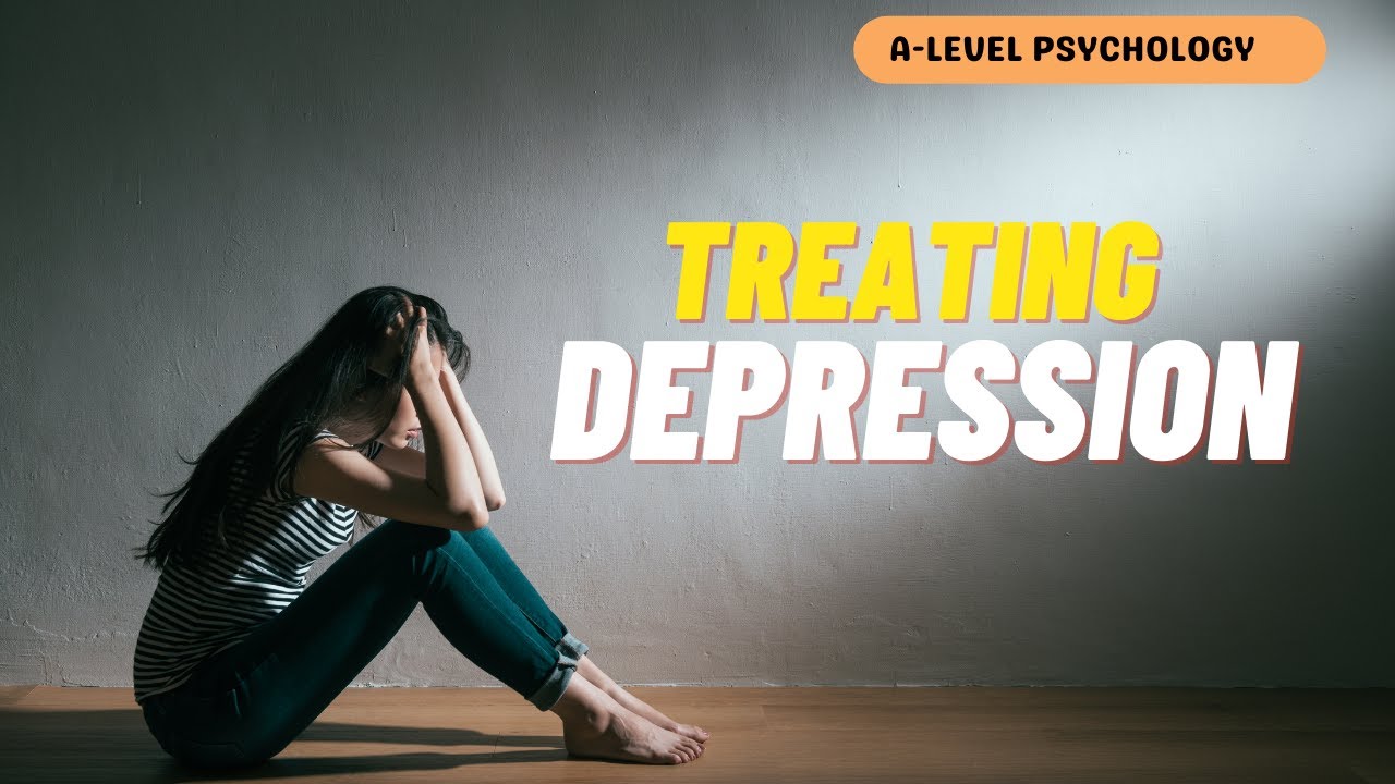 How to TREAT Depression | Cognitive Behavioural Therapy | AQA Psychology | A-level