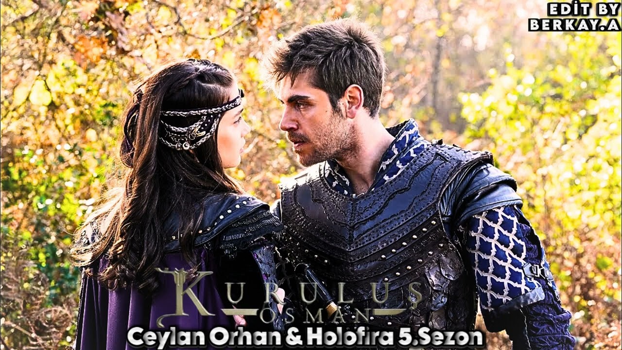 KURULUŞ OSMAN DİZİ M&Uuml;ZİKLERİ CEYLAN (HOLOFİRA & ORHAN 5.SEZON)
