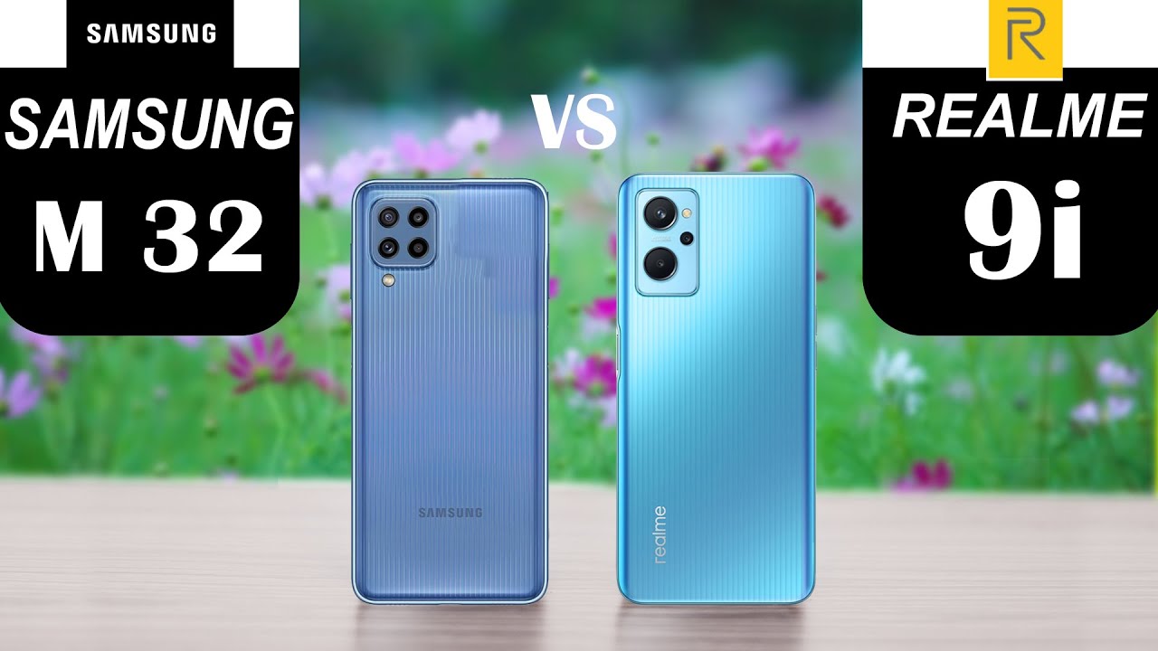 realme 9i vs samsung m32