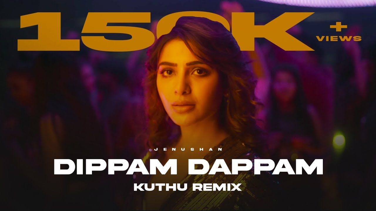 Dippam Dappam Kuthu Remix | Jenushan | Anirudh