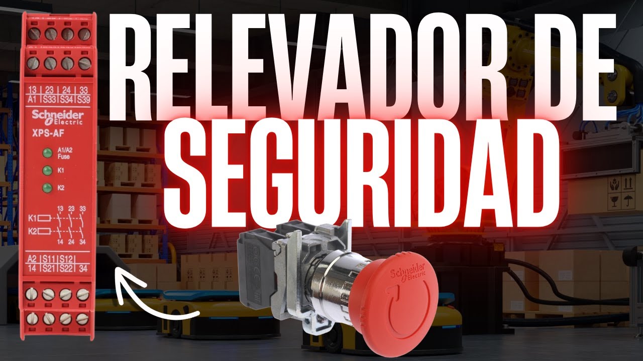 Relevador de Seguridad XPS-AF, funcionamiento y conexiones