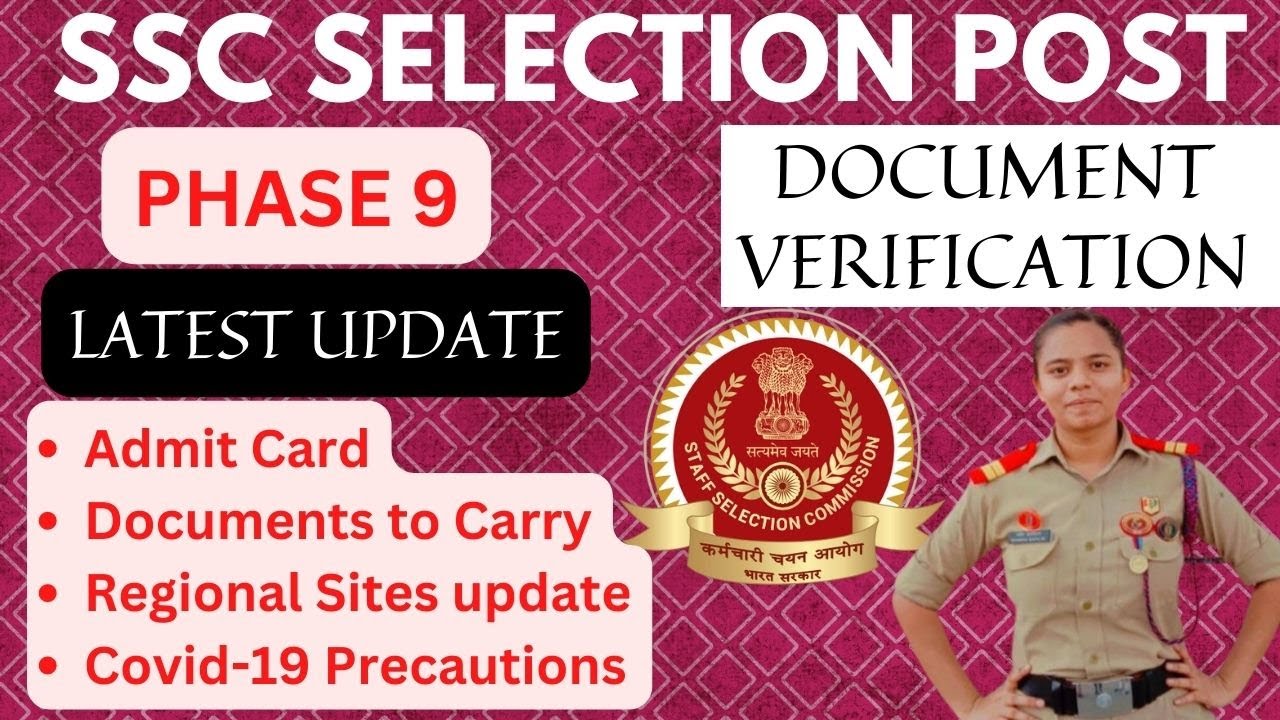 SSC Selection Post Phase 9 Latest Updates
