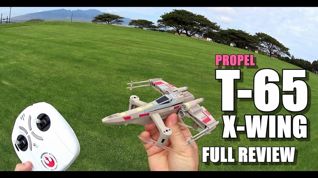 PROPEL STAR WARS T-65 X-WING Review - [Unbox / Inspection / Setup / Flight Test / Pros & Cons]
