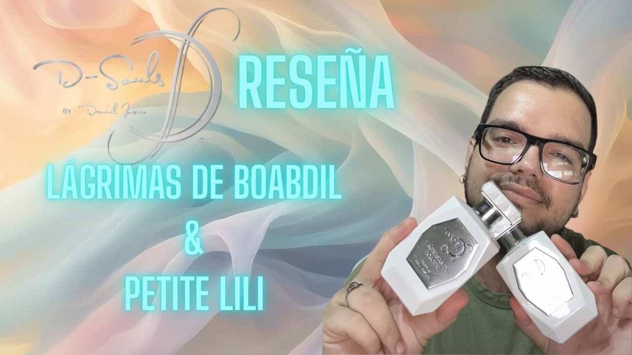 RESEÑA DE LÁGRIMAS DE BOABDIL Y PETITE LILI DE LA COLECCIÓN DSOUL DE DANIEL JOSIER
