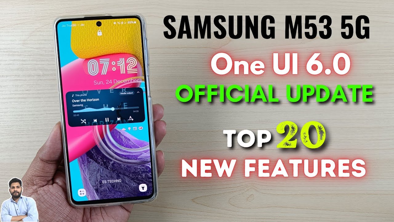 Samsung M53 5G : One UI 6 Update Top 20 New Features