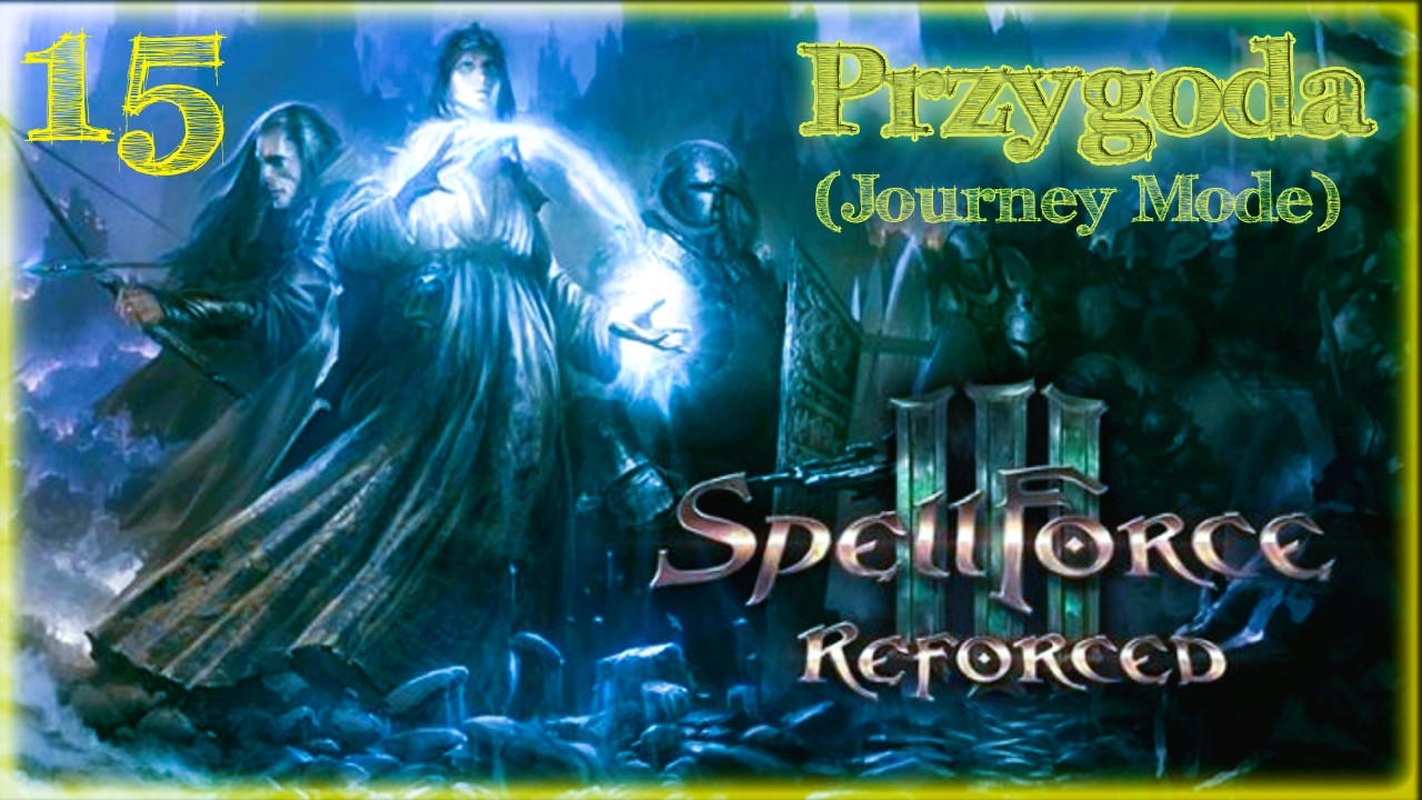 Zagrajmy w SpellForce3 - Przygoda : Umowa Powrót do Domu - Cz.5.[15]