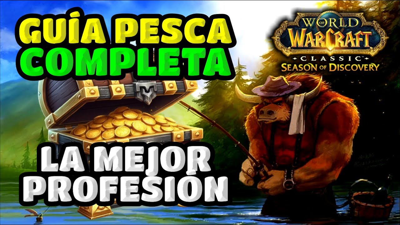 GUÍA COMPLETA: PESCA + FARMEO DE ORO | WOW CLASSIC SOD | La Taberna del Enano