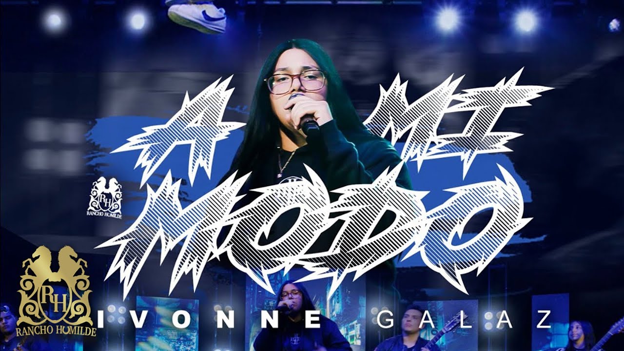 Ivonne Galaz - A Mi Modo (En Vivo)