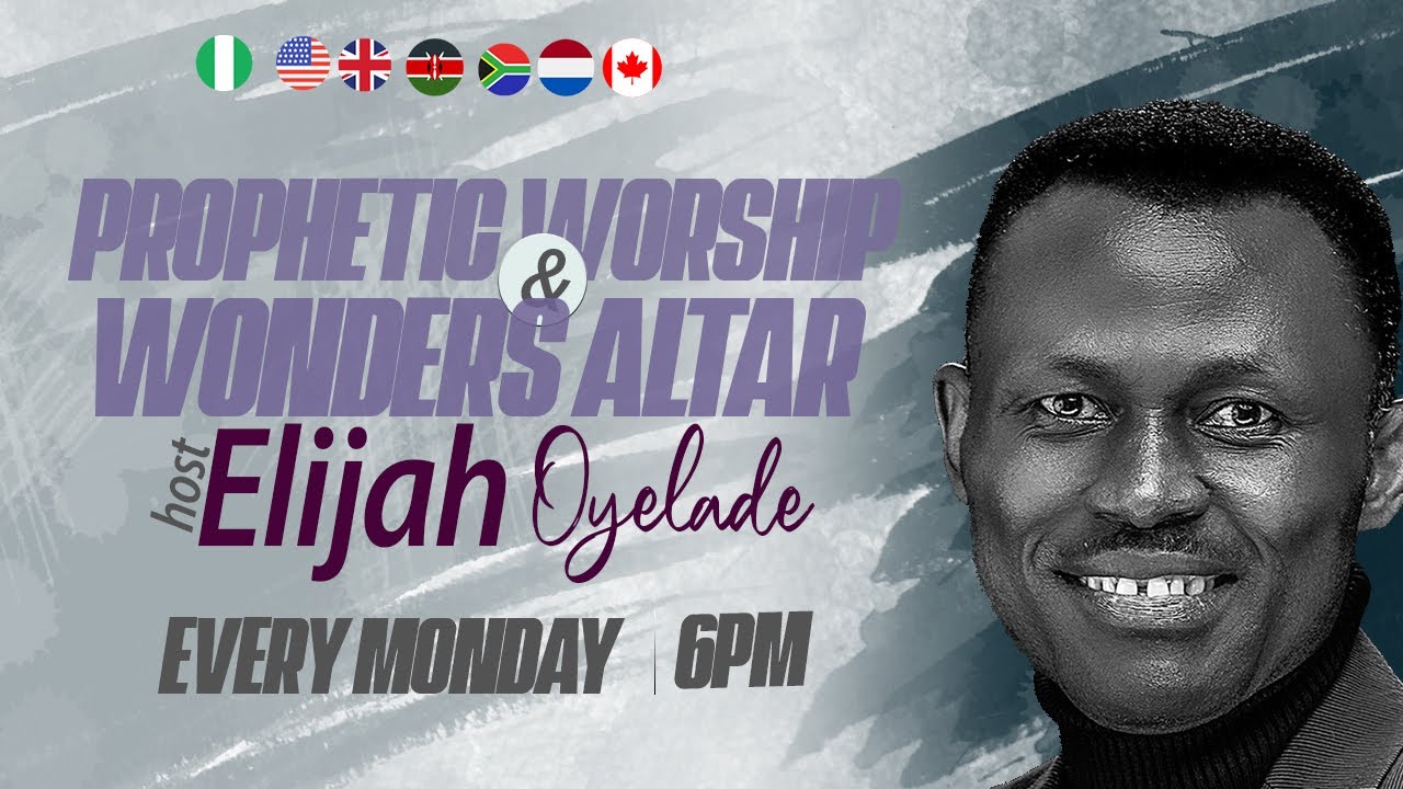 PWAWA - Prophetic Worship & Wonders Altar  with Elijah Oyelade | October  23, 2023