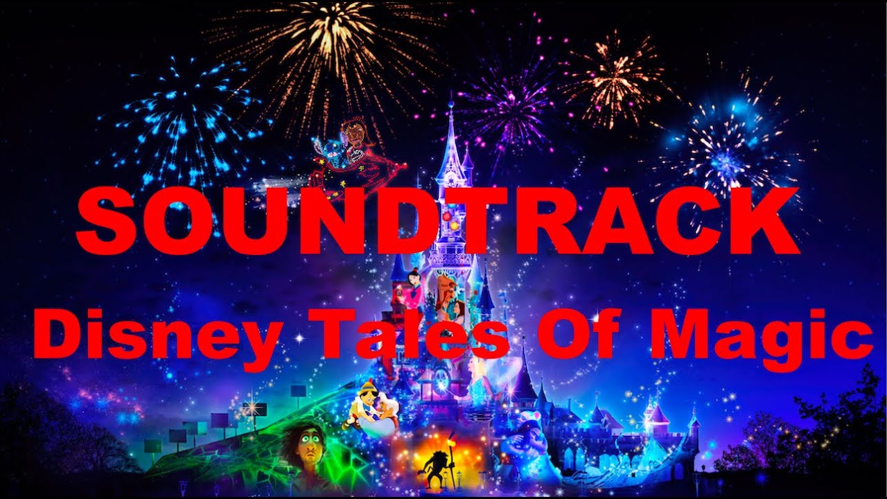 Soundtrack Disney Tales Of Magic 2025