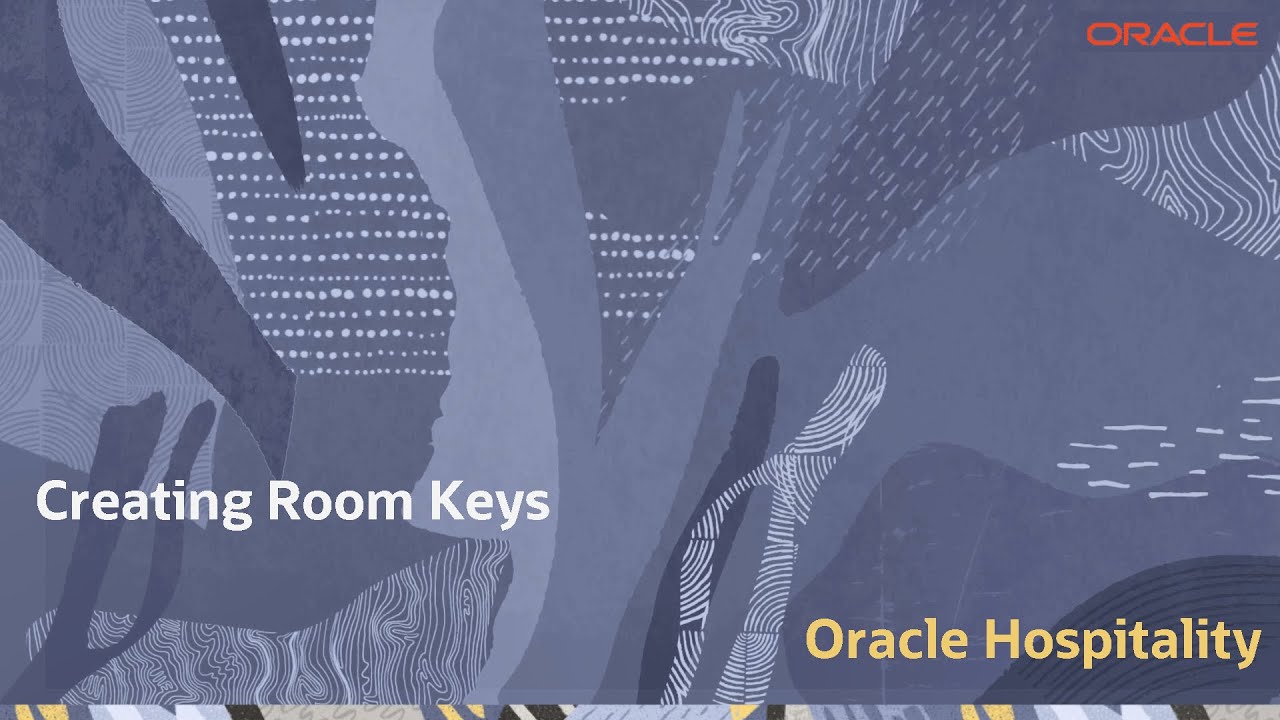 Hospitality Documentation&ndash;OPERA Cloud: Creating a Room Key