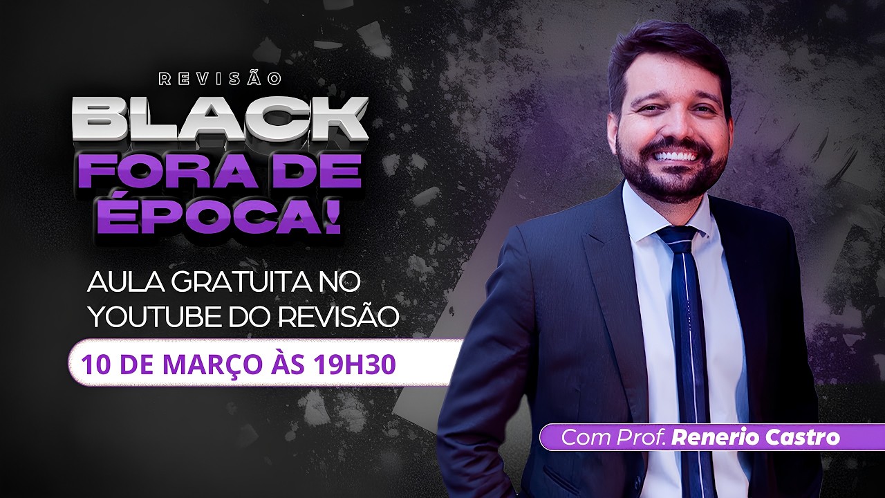 BLACK FRIDAY FORA DE ÉPOCA DO REVISÃO!