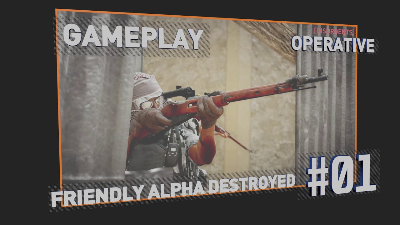 Operative - Gameplay [Insurgency: Sandstorm™] Voice Lines