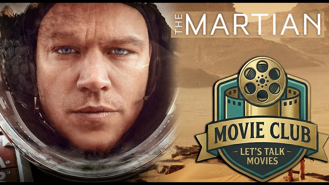 Movie Club: The Martian