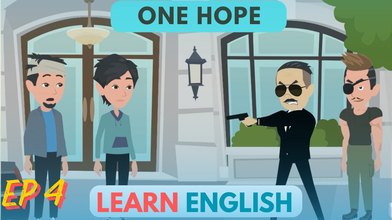 One Hope EP 4 | Animated story | Learn English Story | English Conversation | English Express