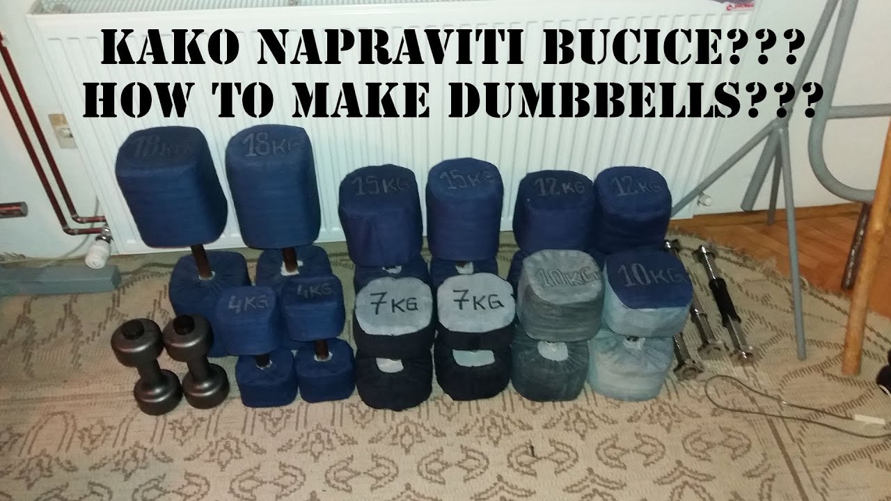 Kako napraviti bucice? how to make dumbbells?