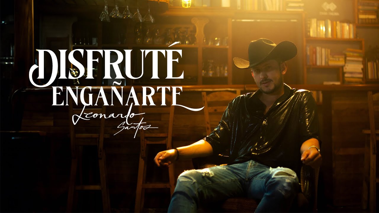 Leonardo Santos - Disfrut&eacute; Enga&ntilde;arte (Video Oficial)