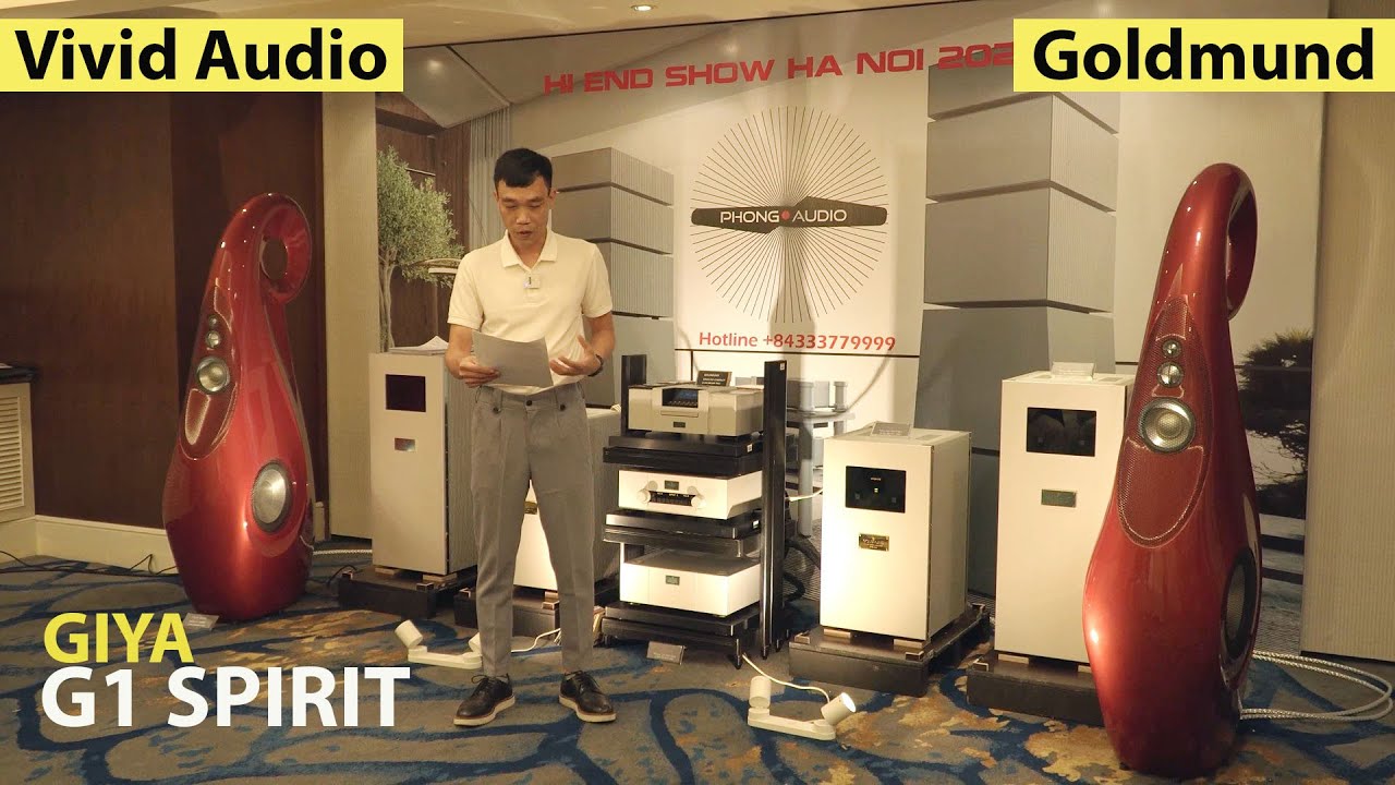 Loa hi-end flagship độc đáo Vivid Audio GIYA G1 SPIRIT (2,8 tỷ) trình diễn hay cùng amply GOLDMUND