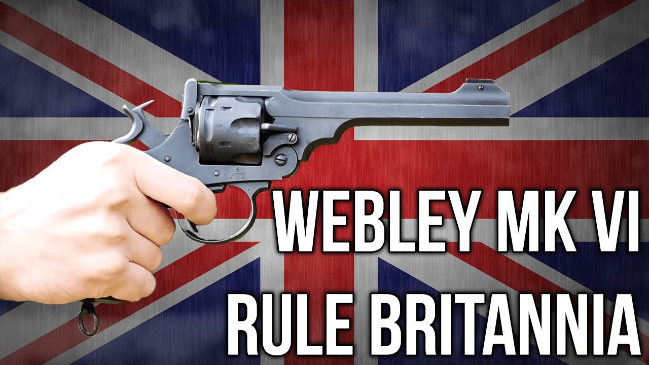 Webley MK VI: Rule Britannia