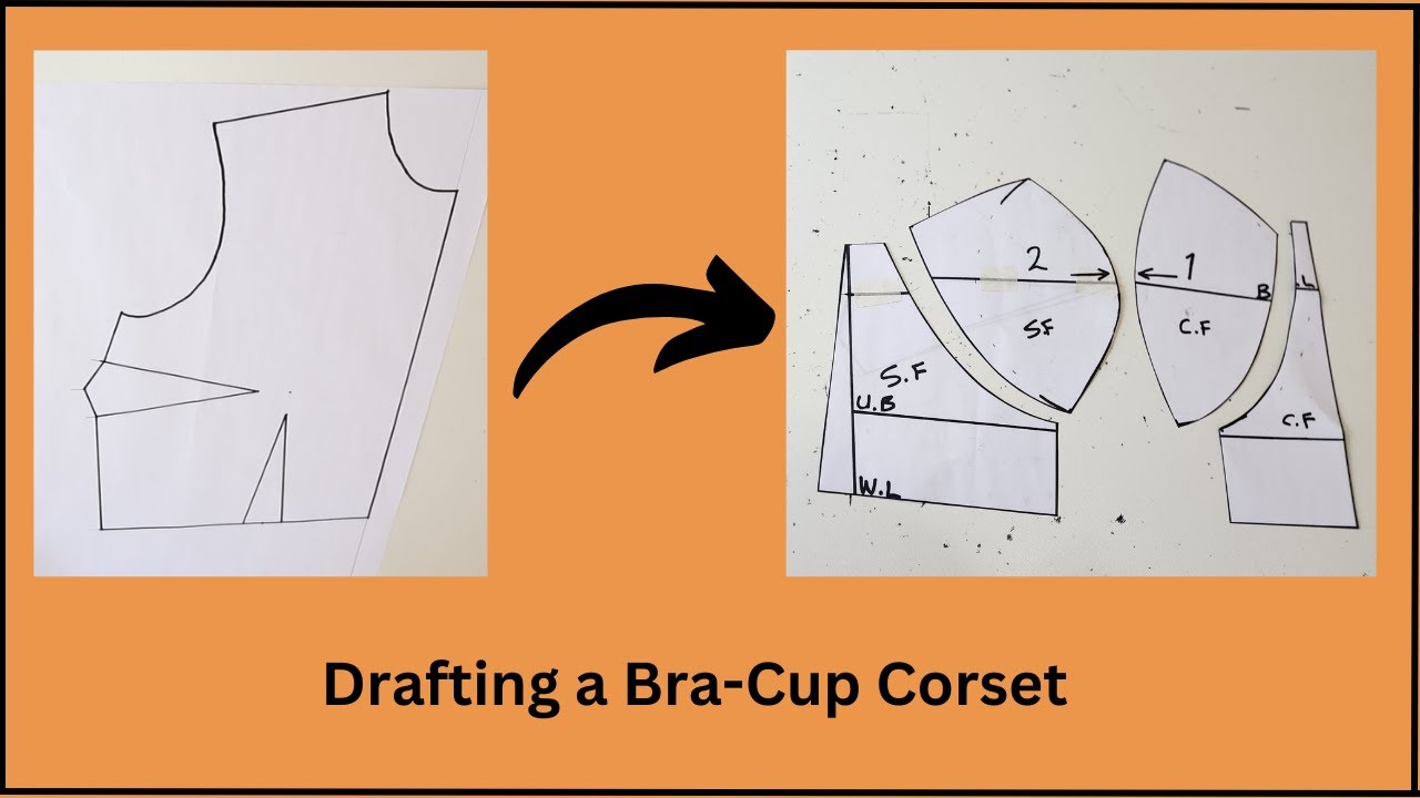 Drafting a corset with Bra Cups | Making a bustier top with Bra  Cups