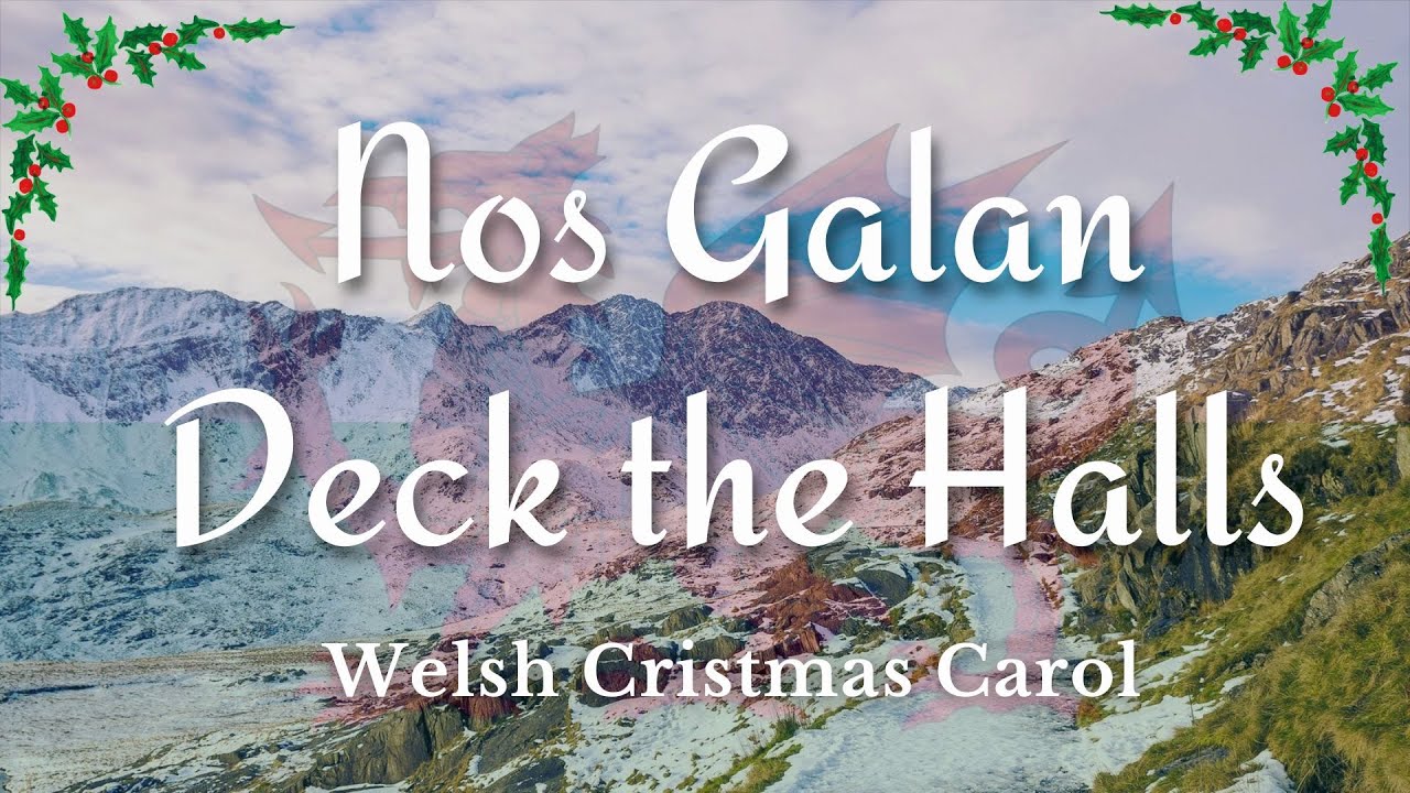 «Nos Galan«/»Deck the Halls» - Валлийская Рождественская Песня🎄.