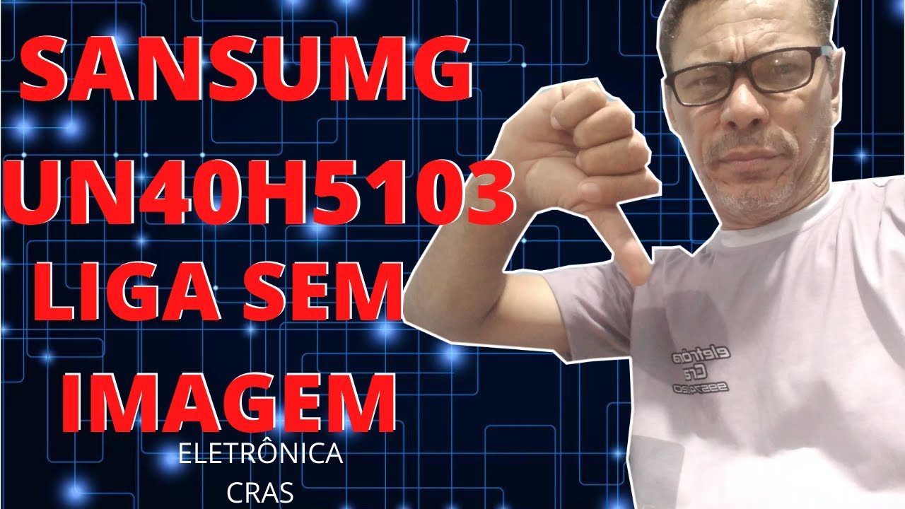un40h5103 liga sem imagem