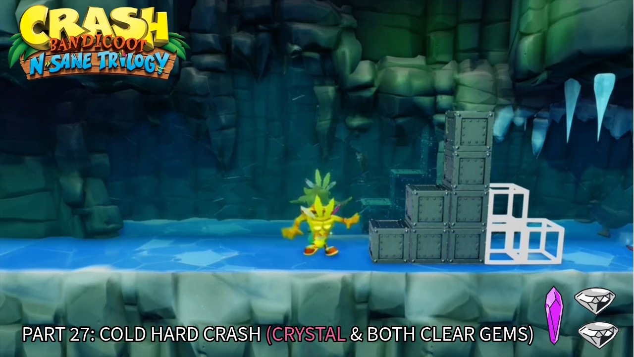 Crash Bandicoot 2 (N. Sane trilogy). 100% Walkthrough Part 27 - Cold hard crash(Crystal,2Clear gems)