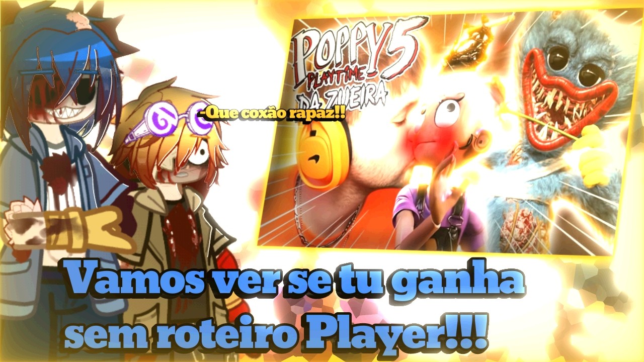 🐦🟣&bull;||Poppy Playtime react a Terrorizando em Poppy 5(@FelixVFT|AU|Nickgacha||&bull;🟣🐦
