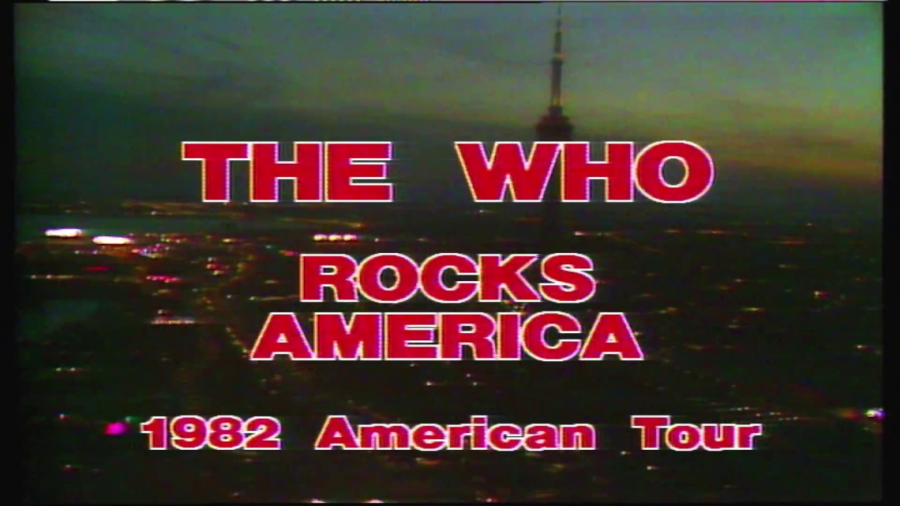 The Who Rocks America!~ 12-17-1982 Part 1