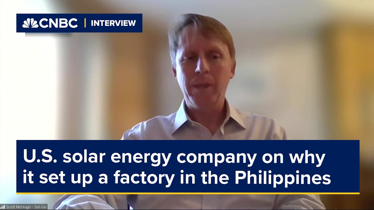 U.S. solar energy company explains decision to set up a factory in the Philippines