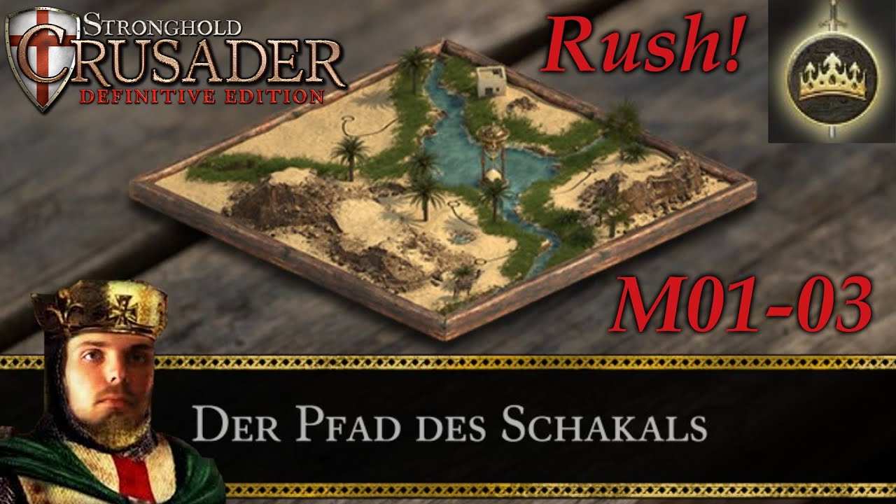 Wie schnell schaffe ich den Pfad des Schakals? | M01 - 03 | Stronghold Crusader - DE