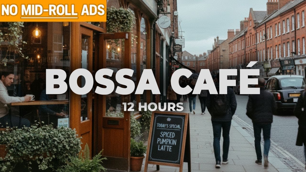 No Mid-Roll Ads 🎷Bossa Nova Cafe Music ☕ 12 Hours of Relaxing Bossa Nova for a Cozy Coffee Shop Vibe