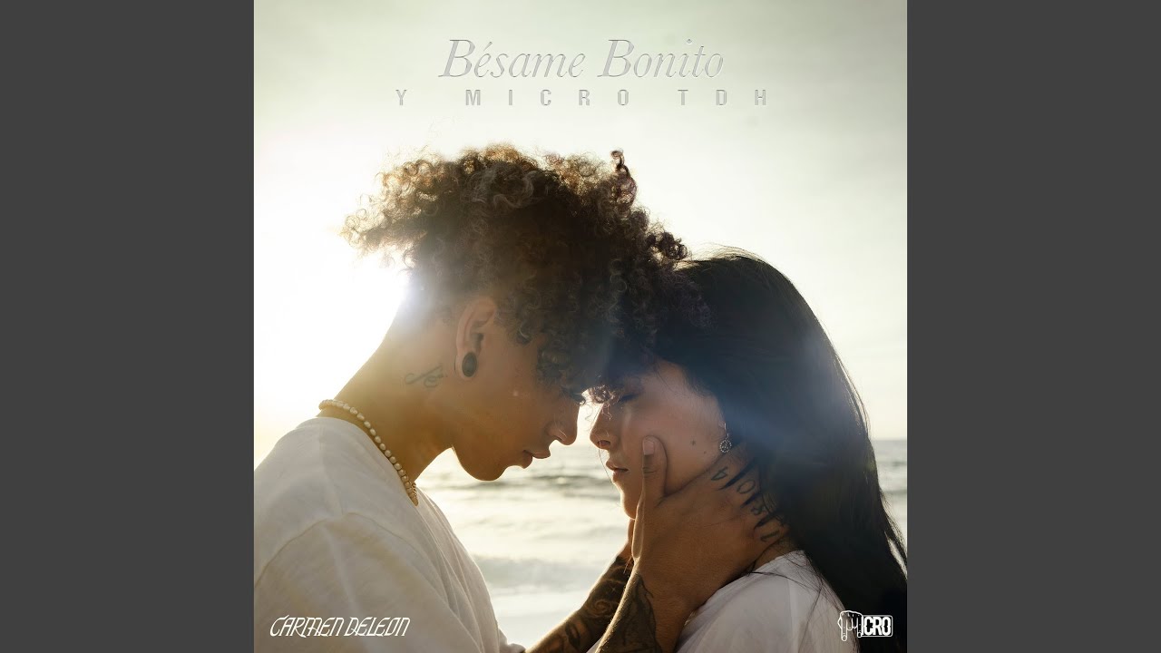 Bésame Bonito (Micro TDH Remix)
