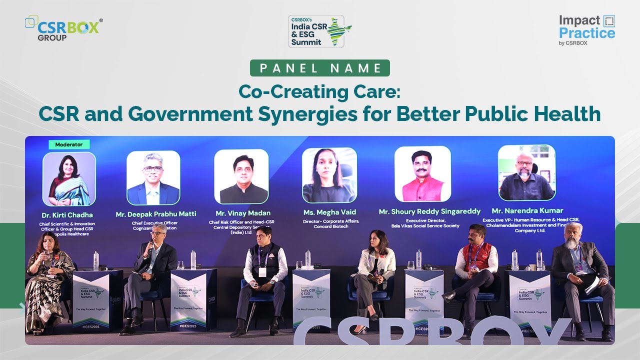 Panel Discussion - Co-Creating Care: CSR & Government Synergies for Better Public Health | ICES 2025
