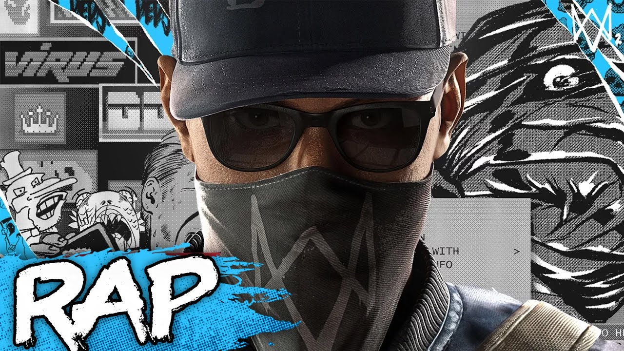 WATCH DOGS 2 SONG | IM A WATCH DOG